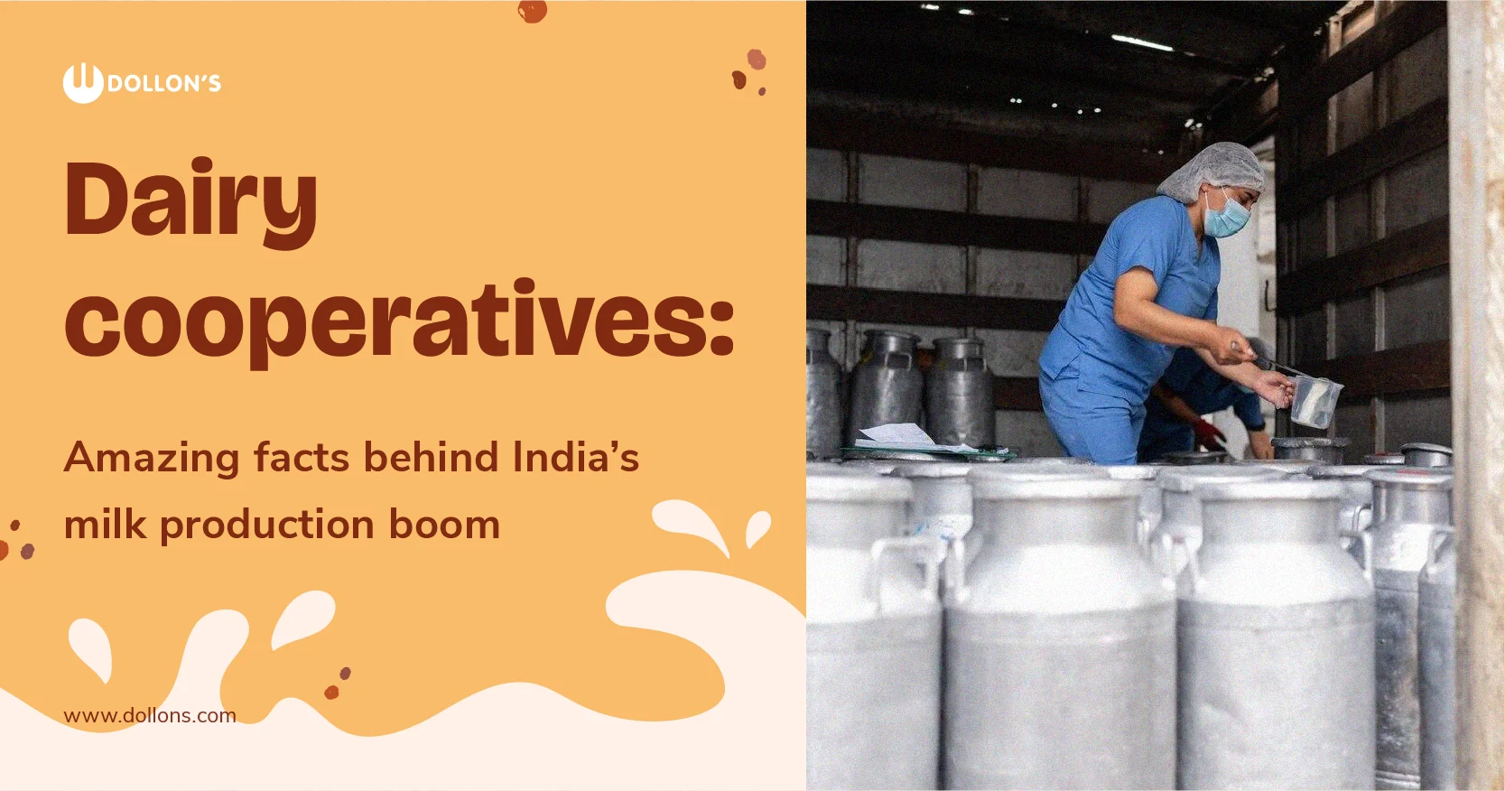Dairy cooperatives - Amazing facts behind India’s milk production boom
